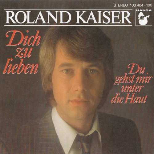 Vinyl / Roland Kaiser - Dich Zu Lieben