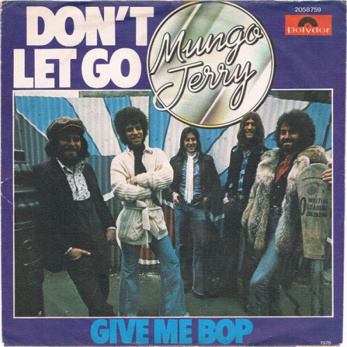 Vinyl / Mungo Jerry - Don't Let Go