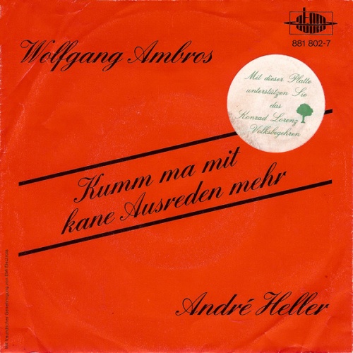 Vinyl / Wolfgang Ambros / André Heller - Kumm Ma Mit Kane Ausreden Mehr