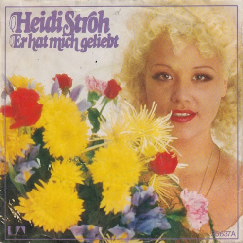 Vinyl / Heidi Stroh - Er Hat Mich Geliebt