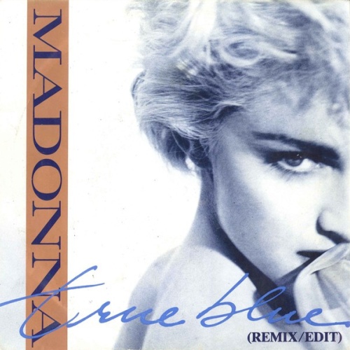Vinyl / Madonna - True Blue (Remix/Edit)