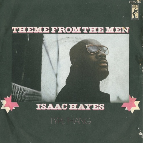 Vinyl / Isaac Hayes - Theme From The Men / Type Thang