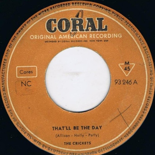 Vinyl / The Crickets (2) - That'll Be The Day / I'm Lookin' For Someone To Love