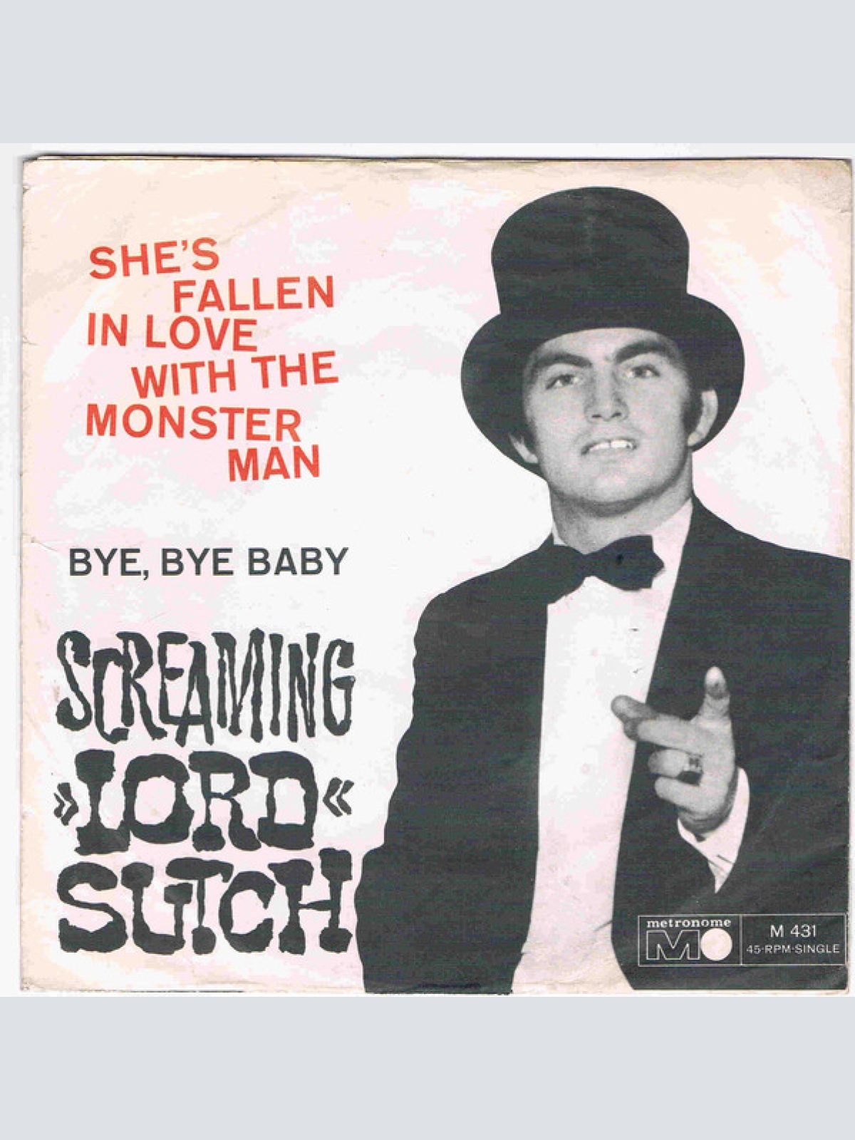Vinyl / Screaming Lord Sutch - She's Fallen In Love With The Monster Man / Bye, Bye Baby