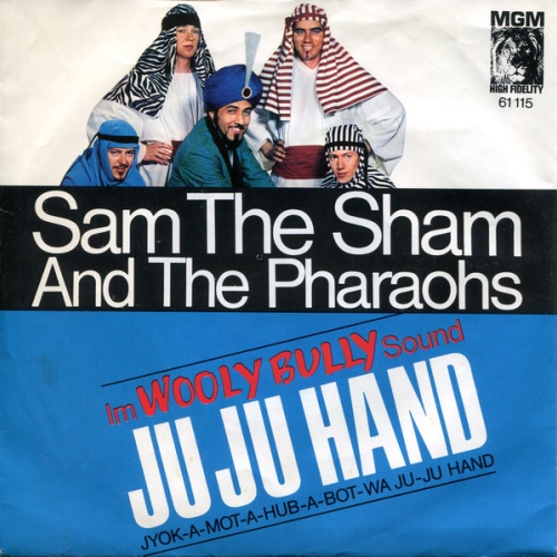 Vinyl / Sam The Sham And The Pharaohs* - Ju Ju Hand