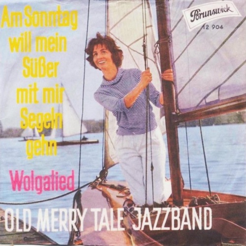 Vinyl / Old Merry Tale Jazzband - Am Sonntag Will Mein Süßer Mit Mir Segeln Gehn / Wolgalied