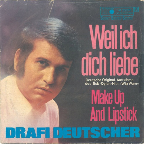 Vinyl / Drafi Deutscher - Weil Ich Dich Liebe