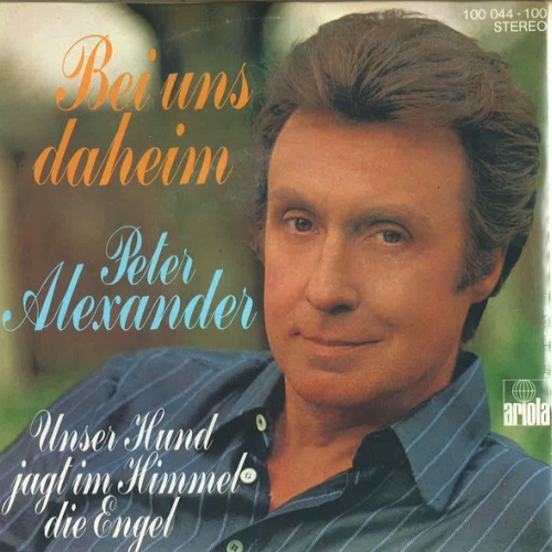 Vinyl / Peter Alexander - Bei Uns Daheim