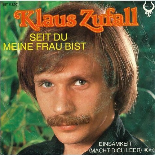 Vinyl / Klaus Zufall - Seit Du Meine Frau Bist