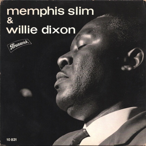 Vinyl / Memphis Slim / Willie Dixon - Memphis Slim & Willie Dixon