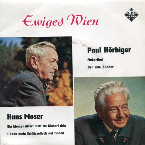 Vinyl / Paul Hörbiger Und Hans Moser - Ewiges Wien