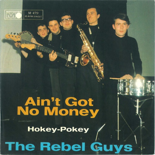Vinyl / The Rebel Guys - Ain't Got No Money