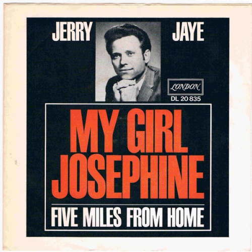 Vinyl / Jerry Jaye - My Girl Josephine / Five Miles From Home