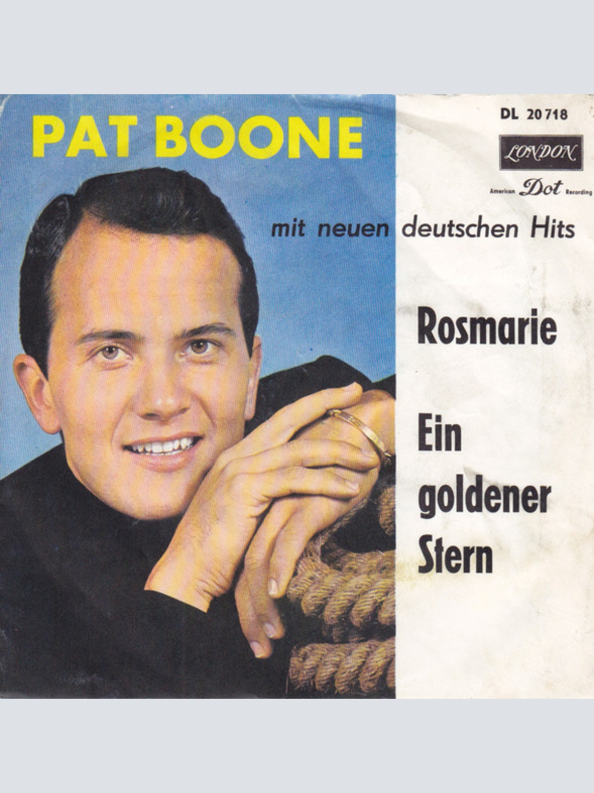 Vinyl / Pat Boone - Rosmarie / Ein Goldener Stern
