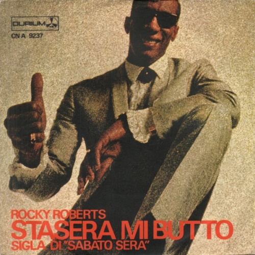 Vinyl / Rocky Roberts - Stasera Mi Butto