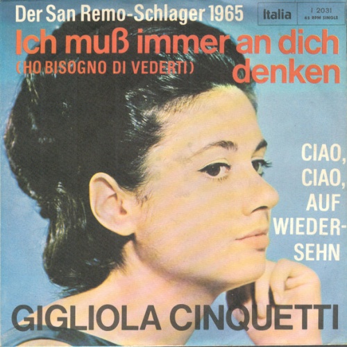 Vinyl / Gigliola Cinquetti - Ich Muß Immer An Dich Denken (Ho Bisogno Di Vederti)