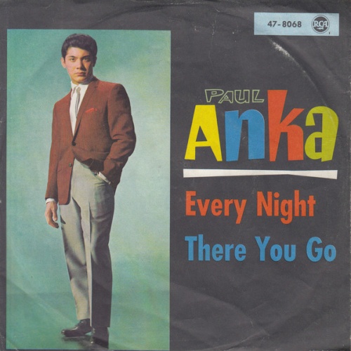 Vinyl / Paul Anka - Every Night / There You Go