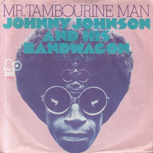 Vinyl / Johnny Johnson And His Bandwagon* - Mr. Tambourine Man