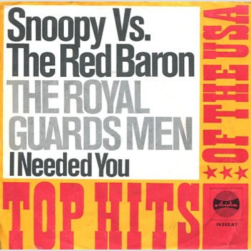 Vinyl / The Royal Guardsmen - Snoopy Vs. The Red Baron
