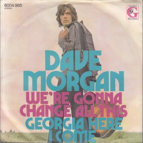 Vinyl / Dave Morgan (2) - We're Gonna Change All This
