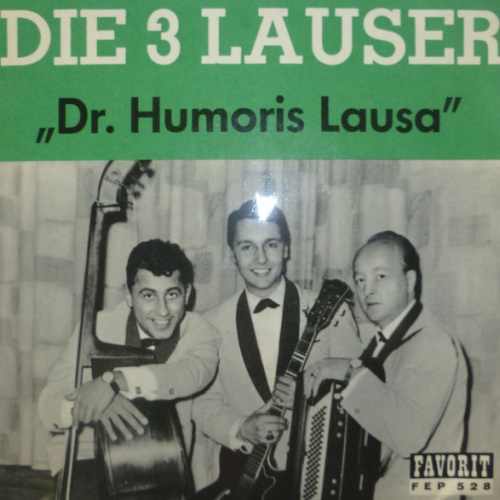 Vinyl / Die 3 Lauser - Dr. Humoris Lausa
