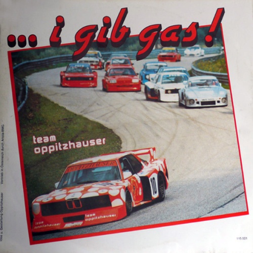Vinyl / Team Oppitzhauser - ... I Gib Gas !