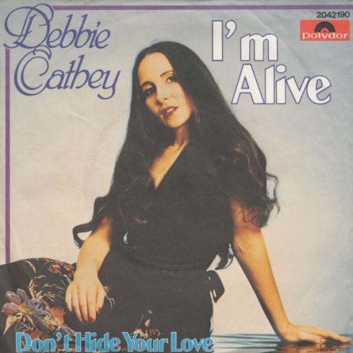 Vinyl / Debbie Cathey - I'm Alive