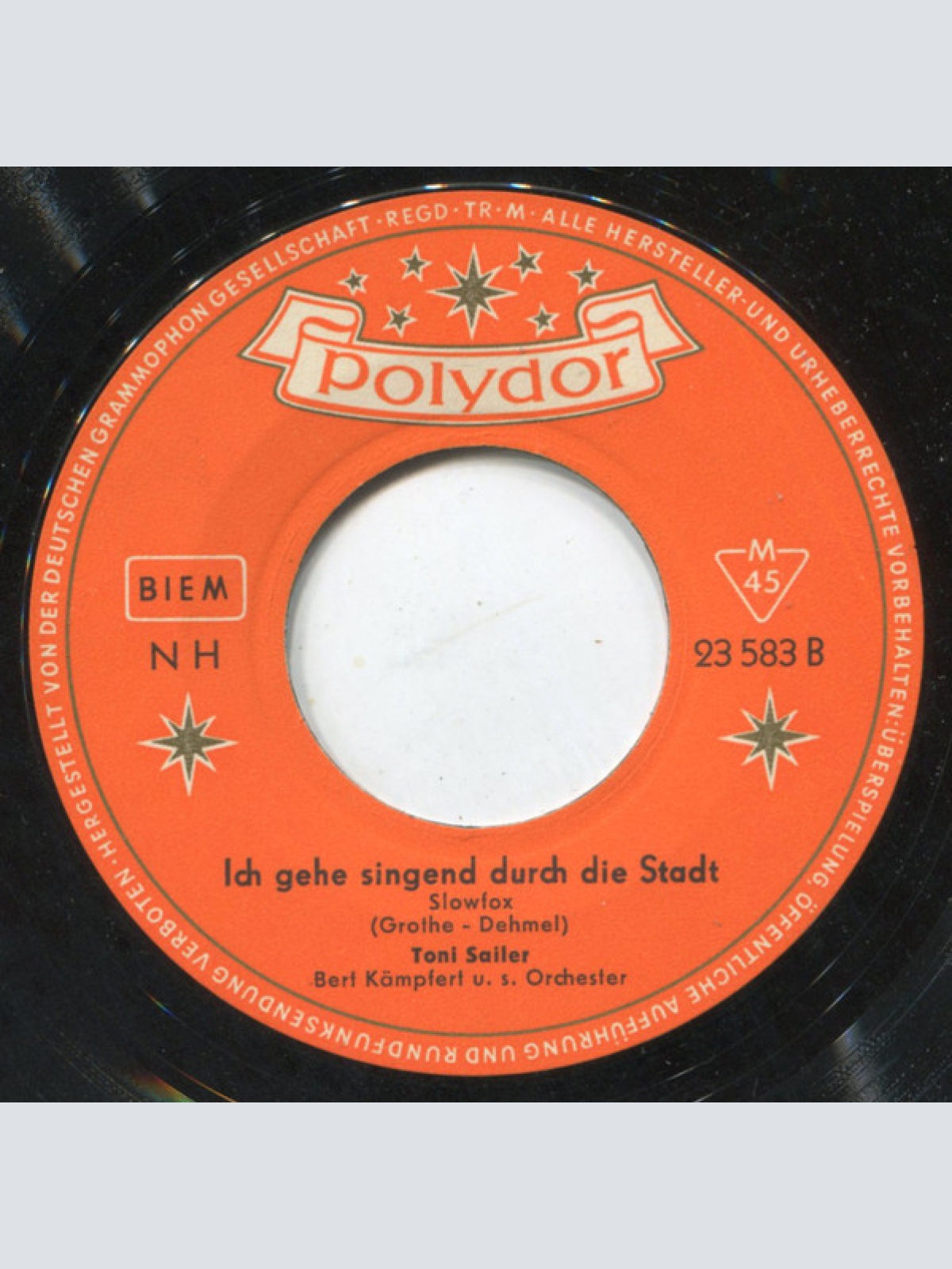 Vinyl / Toni Sailer - Ich Weiß Mehr, Als Du Glaubst ... / Ich Gehe Singend Durch Die Stadt