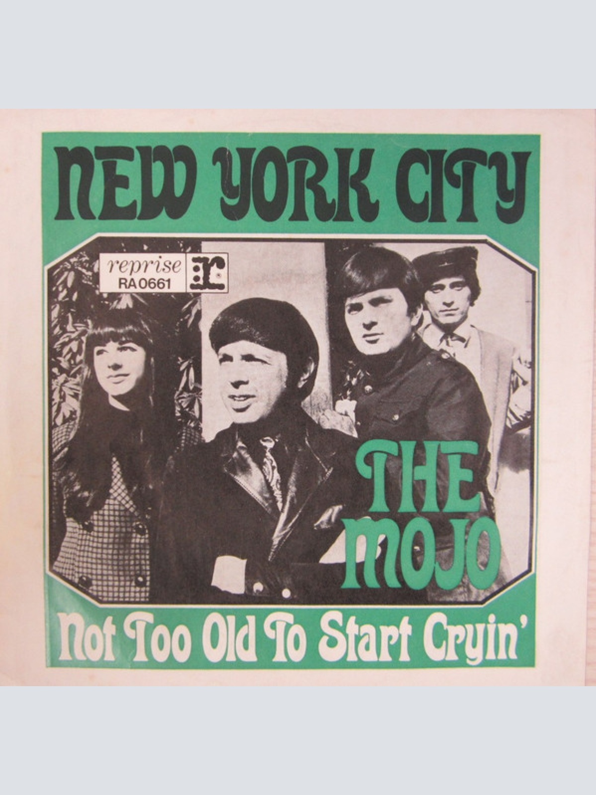 Vinyl / The Mojo Men - Not Too Old To Start Crying / New York City