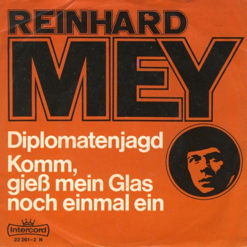 Vinyl / Reinhard Mey - Diplomatenjagd / Komm, Gieß Mein Glas Noch Einmal Ein