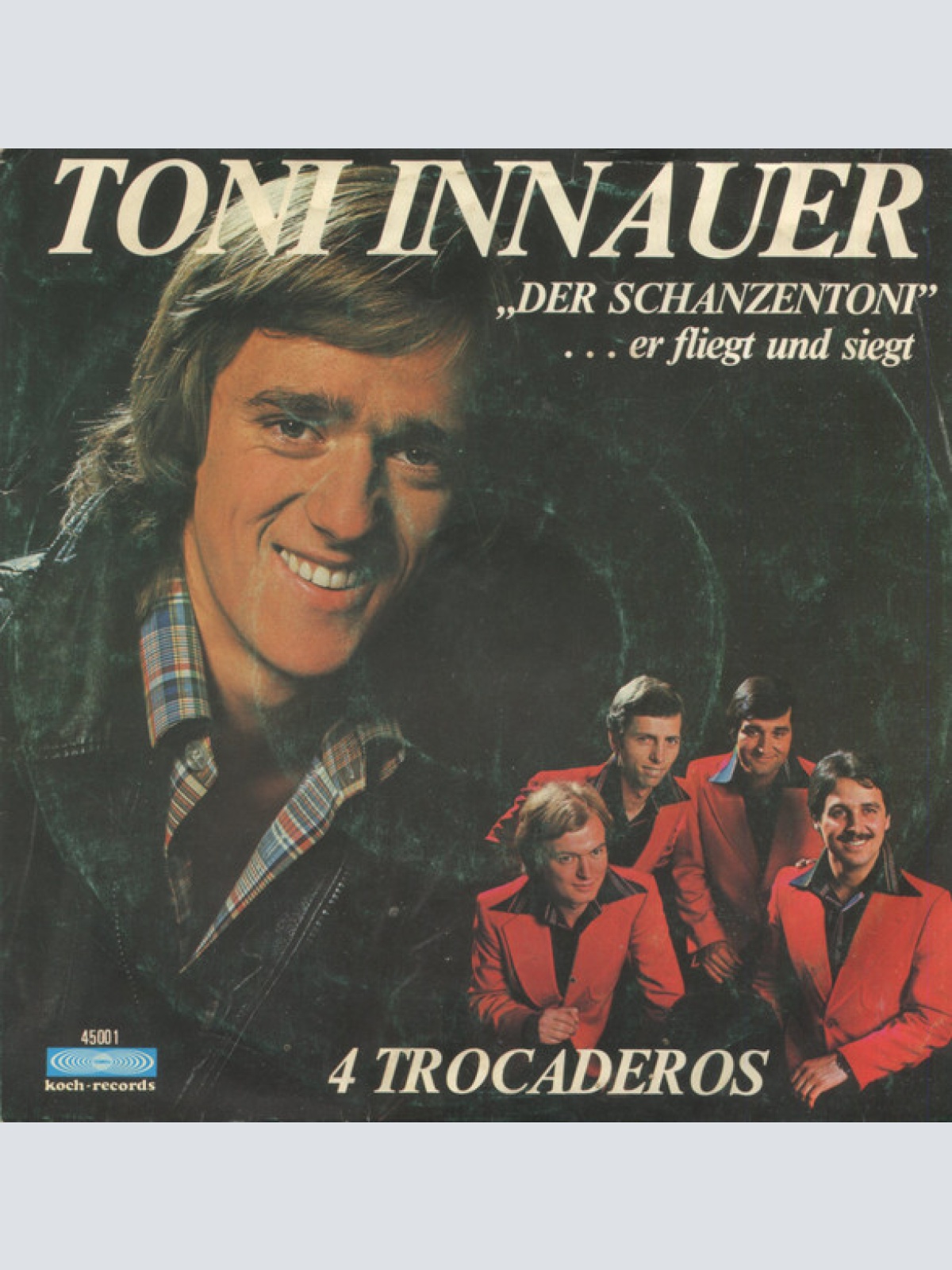 Vinyl / Toni Innauer, 4 Trocaderos* - Der Schanzentoni