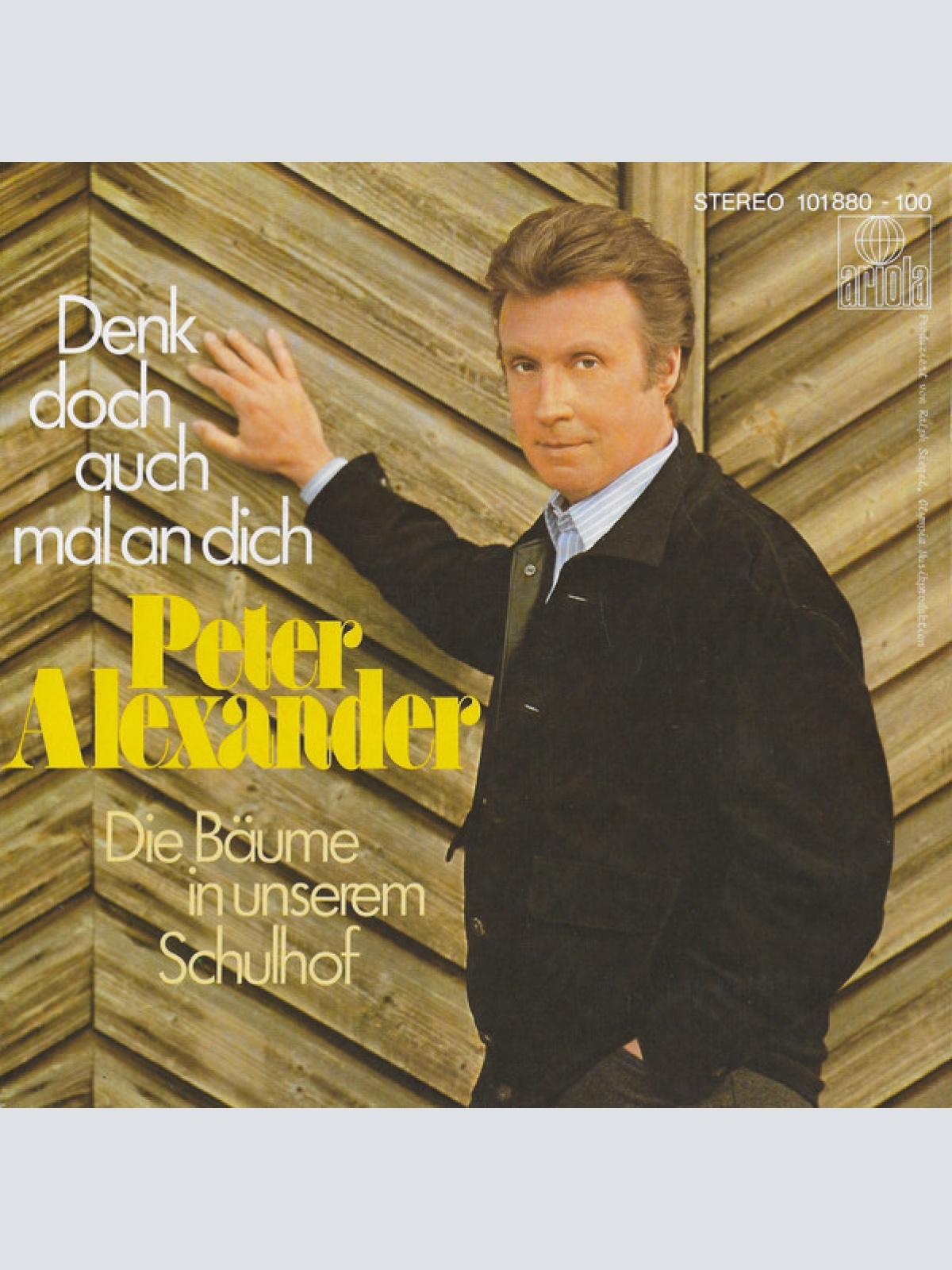 Vinyl / Peter Alexander - Denk Doch Auch Mal An Dich