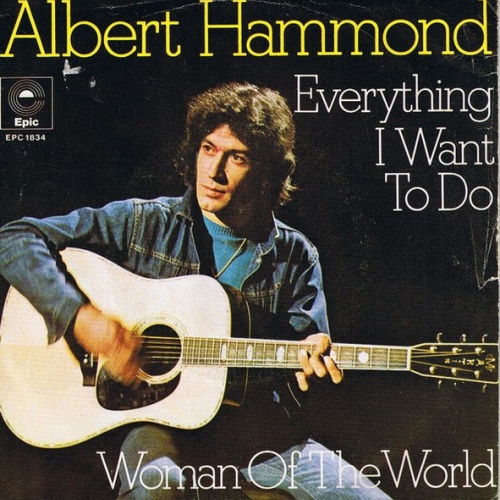 Vinyl / Albert Hammond - Everything I Want To Do / Woman Of The World