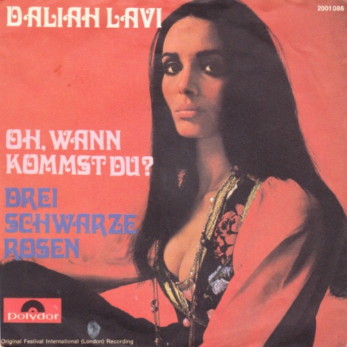 Vinyl / Daliah Lavi - Oh, Wann Kommst Du? / Drei Schwarze Rosen