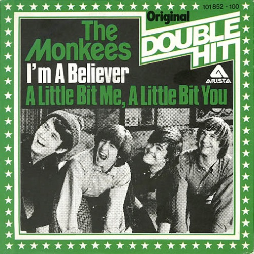 Vinyl / The Monkees - I'm A Believer / A Little Bit Me, A Little Bit You