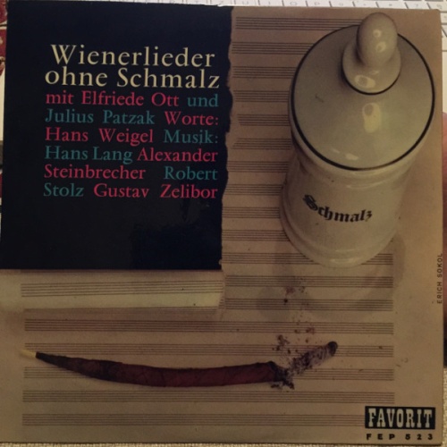 Vinyl / Elfriede Ott Und Julius Patzak - Wienerlieder Ohne Schmalz