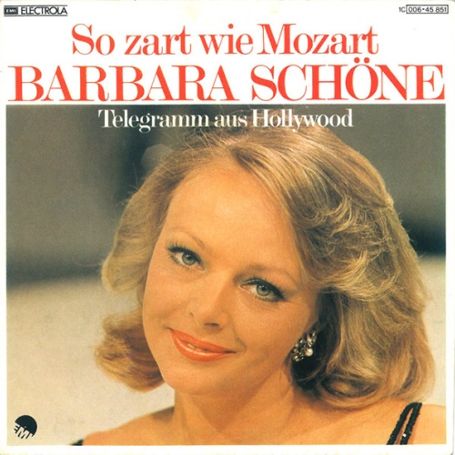 Vinyl / Barbara Schöne - So Zart Wie Mozart / Telegramm Aus Hollywood
