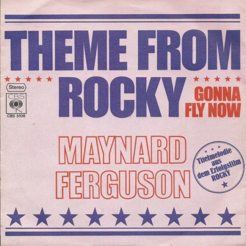 Vinyl / Maynard Ferguson - Theme From Rocky (Gonna Fly Now)