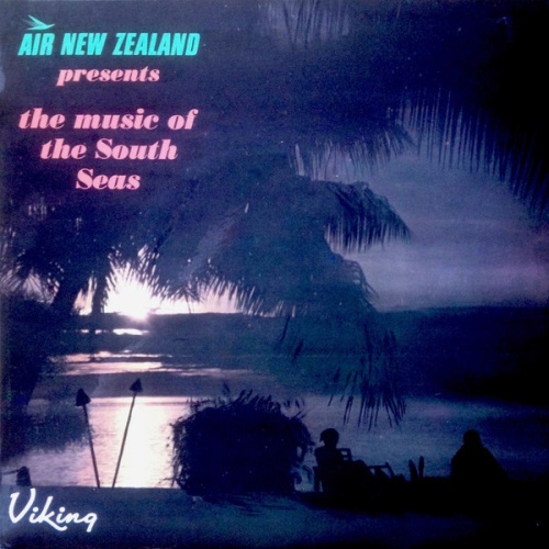 Vinyl / Various - Air New Zealand Presents The Music Of The South Seas