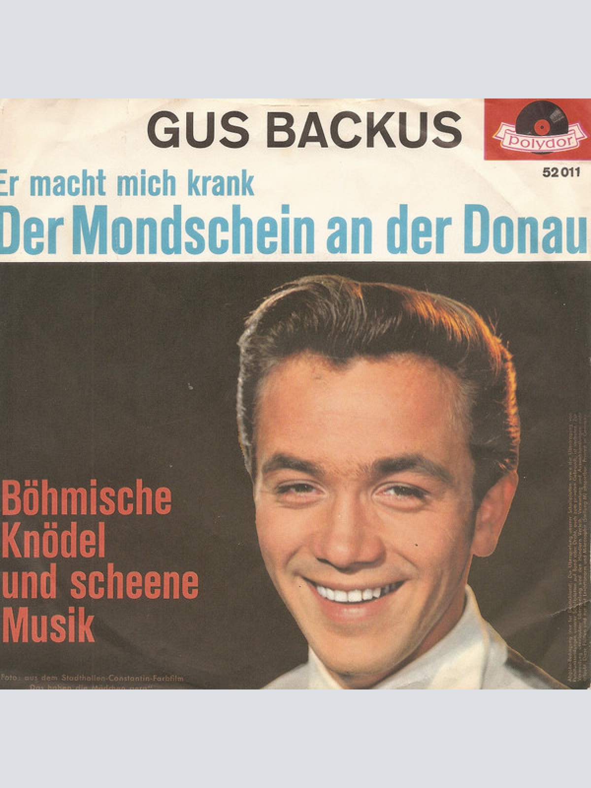 Vinyl / Gus Backus - Er Macht Mich Krank, Der Mondschein An Der Donau