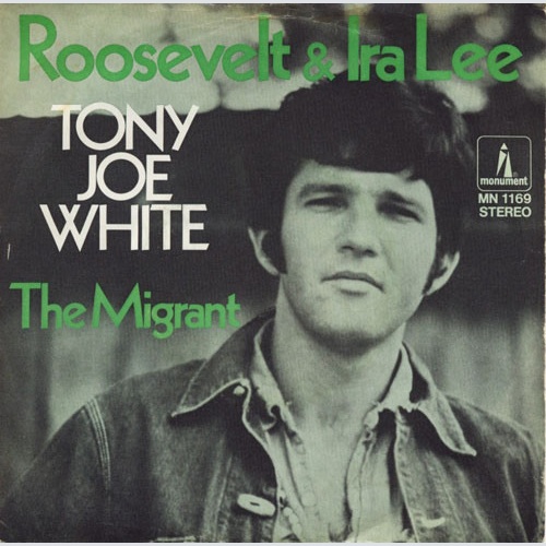 Vinyl / Tony Joe White - Roosevelt And Ira Lee
