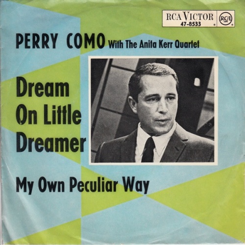 Vinyl / Perry Como With The Anita Kerr Quartet* - Dream On Little Dreamer