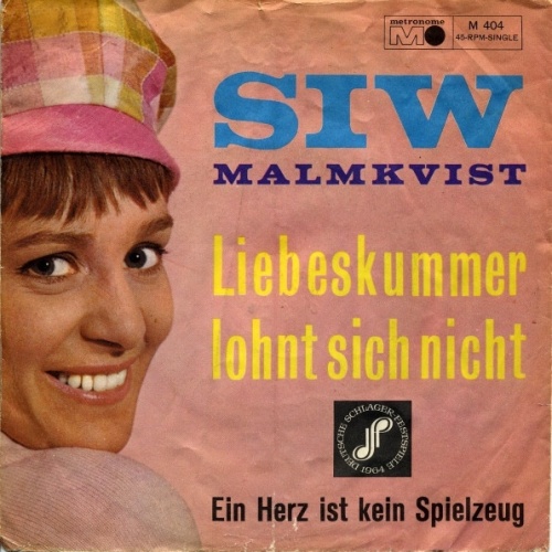 Vinyl / Siw Malmkvist - Liebeskummer Lohnt Sich Nicht