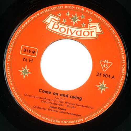 Vinyl / Peter Kraus - Come On And Swing / Du Paßt So Gut Zu Mir