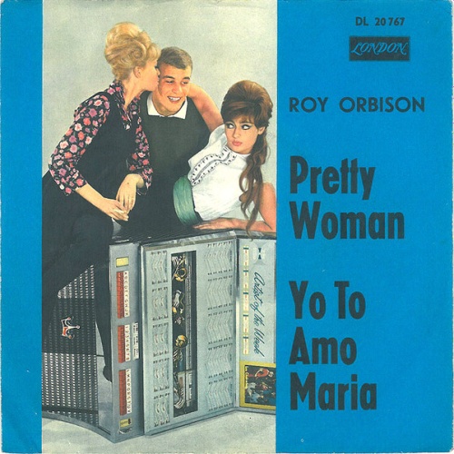 Vinyl / Roy Orbison - Pretty Woman / Yo To Amo Maria