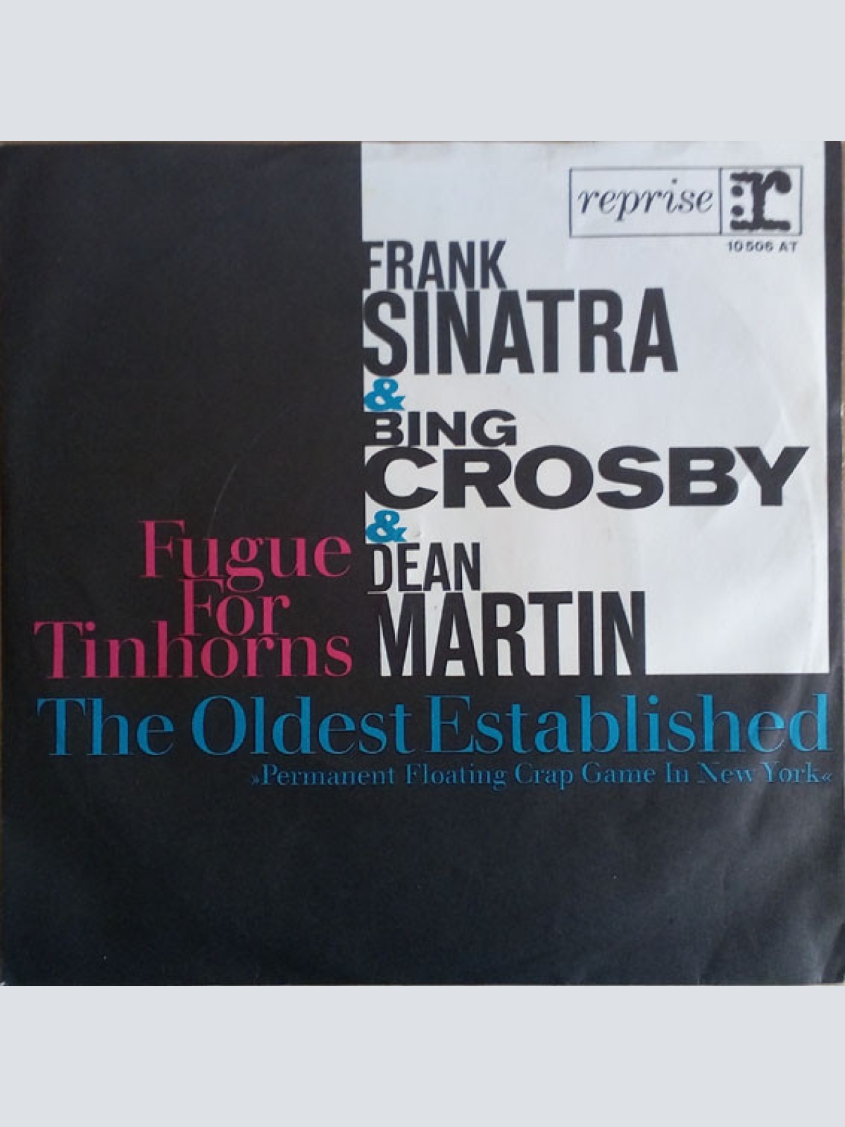 Vinyl / Frank Sinatra, Bing Crosby, Dean Martin - Fugue For Tinhorns