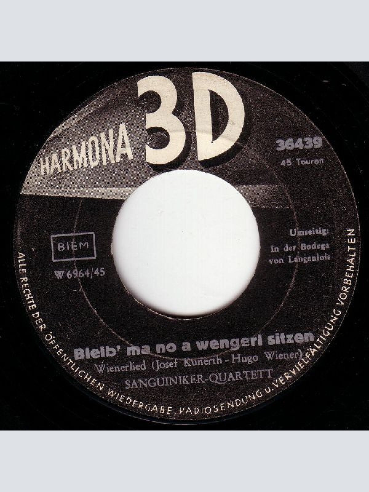 Vinyl / Die 3 Spitzbuam* / Sanguiniker-Quartett - In Der Bodega Von Langenlois / Bleib' Ma No A Wengerl Sitzen