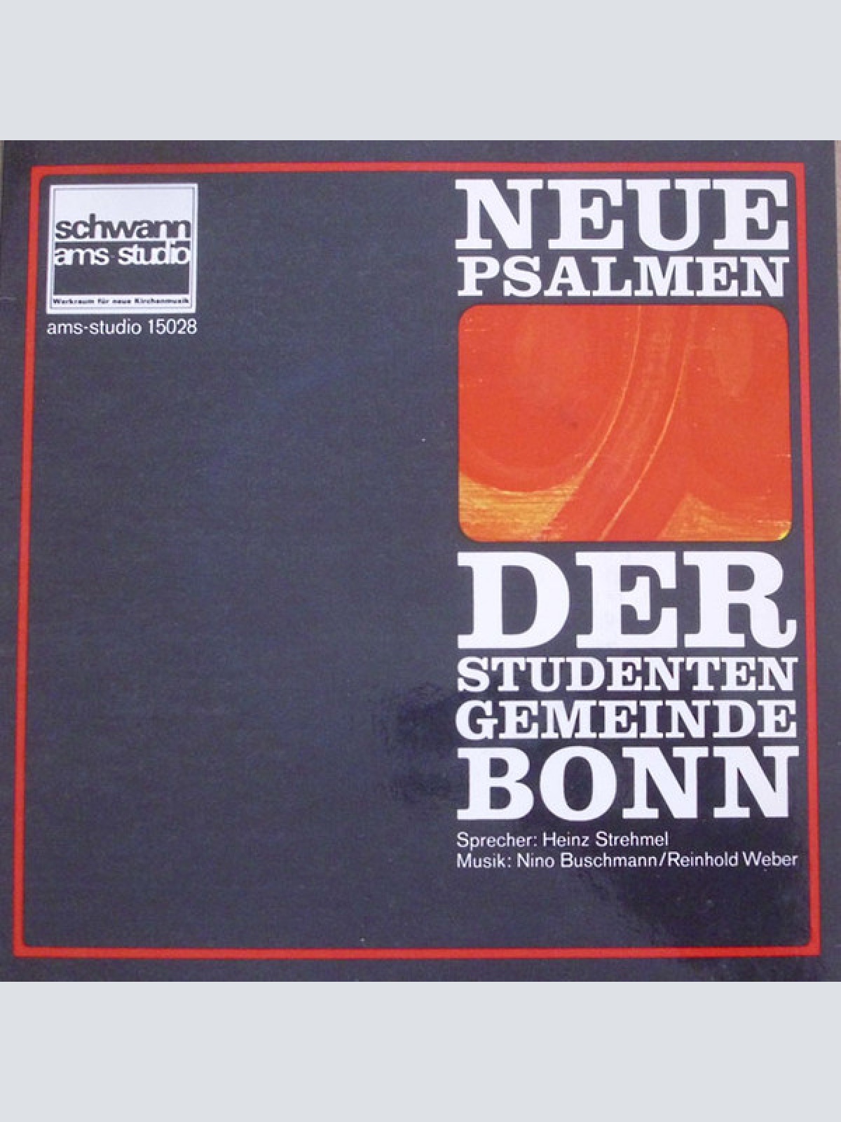 Vinyl / Reinhold Weber (2), Heinz Herich, Manfred Buschmann - Neue Psalmen Der Studentengemeinde Bonn