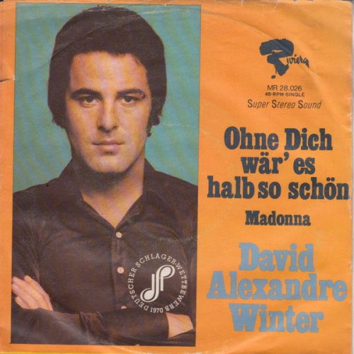 Vinyl / David Alexandre Winter - Ohne Dich Wär' Es Halb So Schön