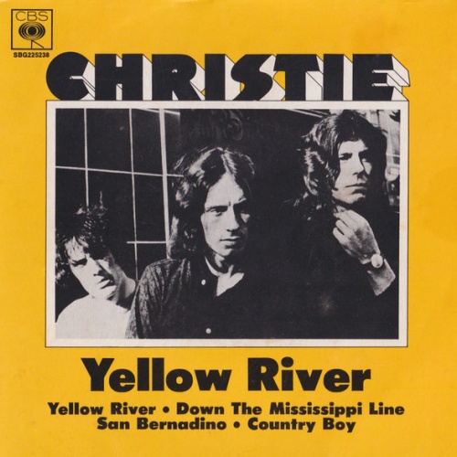 Vinyl / Christie - Yellow River